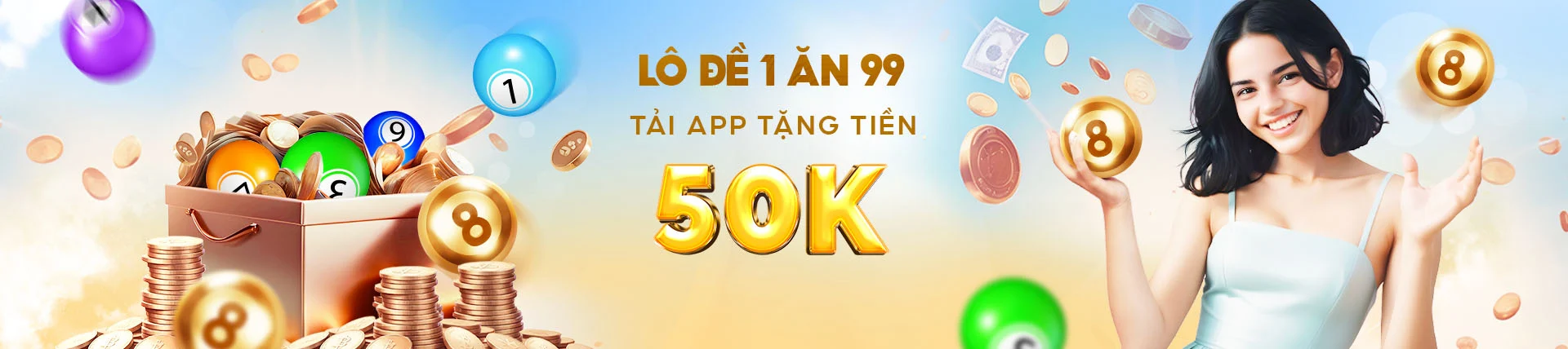 Lô đề 1 ăn 99 tải app tặng tiền 50k